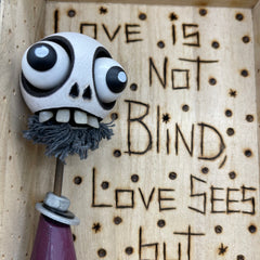 Love is Not Blind